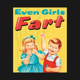 girl fart T-Shirt