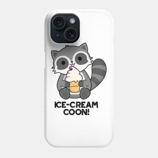 Ice Cream Coom Funny Animal Racoon Pun Phone Case