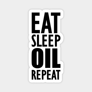 Essential Oils - Eat Sleep Oil Repeat Magnet