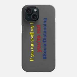 social distancing Phone Case