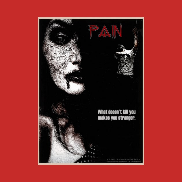 Pain by Invasion of the Remake