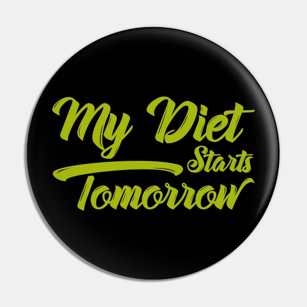 MY DIET STARTS TOMORRROW Pin by Lin Watchorn 