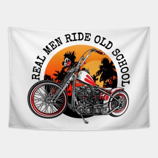 Real men, ride old school, biker quotes, vintage motorcycle illustration, Tapestry