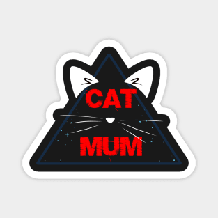 Funny Cat Mum Magnet