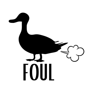 Foul Fowl T-Shirt