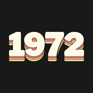 1972 T-Shirt