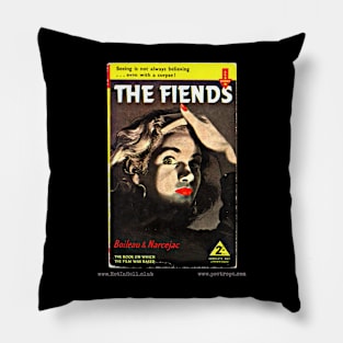 THE FIENDS by Pierre Boileau & Thomas Narcejac Pillow