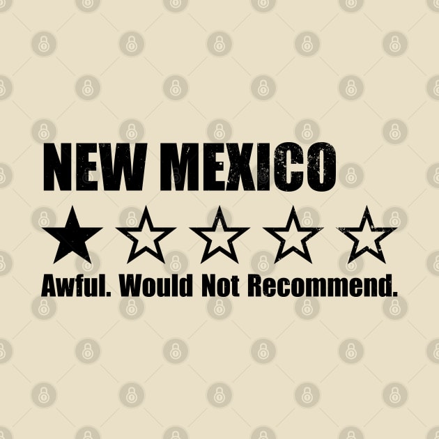 New Mexico One Star Review by Rad Love