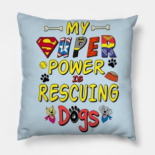 Super Dog Rescue Pillow