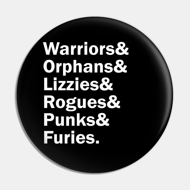 Funny Names x The Warriors Pin by muckychris