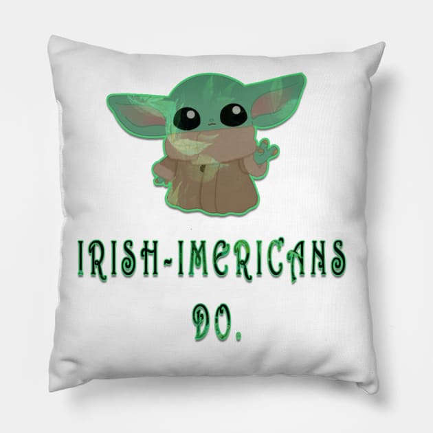 irish imericans do Pillow by fanidi