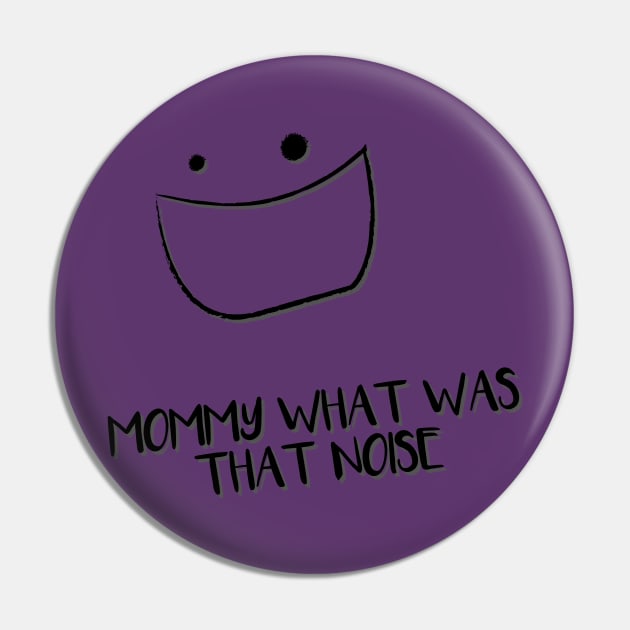 Mommy? What was that noise? Pin by Nathanlevi