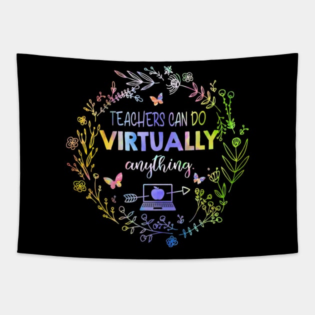 Teachers Can Do Virtually Anything  Virtual Teacher Tapestry by FONSbually