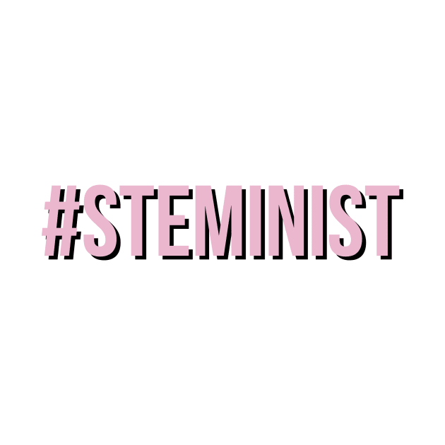 #steminist by emilykroll