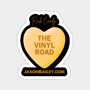 Vinyl Road Podcast "Rock Candy" Magnet