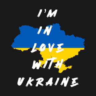 i'm in love with ukraine,  Support Ukraine Shirt, Stand with Ukraine shirt, Puck Futin Shirt, Ukraine Flag Shirt, Ukranian Shirt, Ukraine Gifts T-Shirt