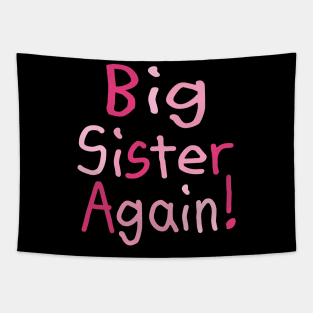 Big Sister Again Tapestry