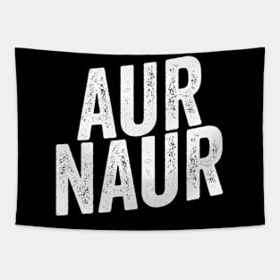 AUR NAUR Shirt, Funny Australian Meme Tapestry