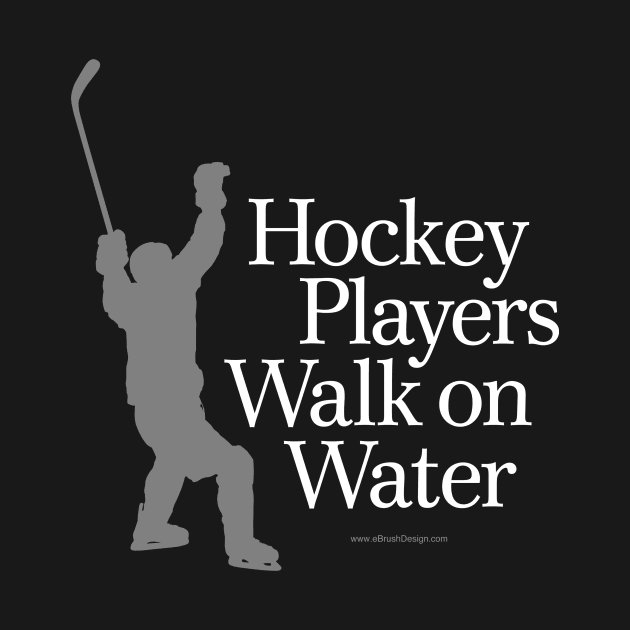 Hockey Players Walk On Water by eBrushDesign