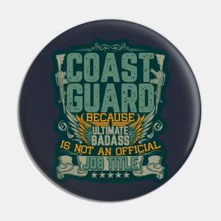 Coast Guard because badass is no job title Pin