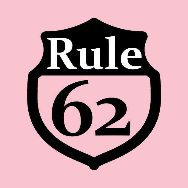 Rule 62 Transparent Design by Zen Goat 