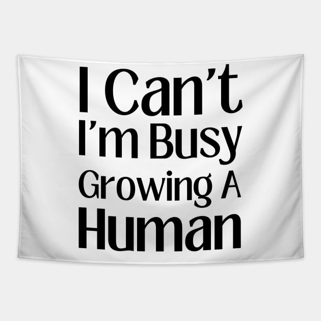 I can't I'm Busy Growing A Human Tapestry by HobbyAndArt