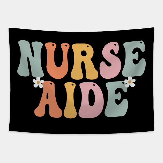 Nurse Aide Week Groovy Appreciation Day For Women For Work Tapestry by TeeaxArt