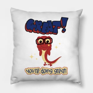 You're doing great! Pillow