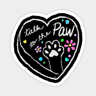 Talk to the Paw Cement 2 Magnet