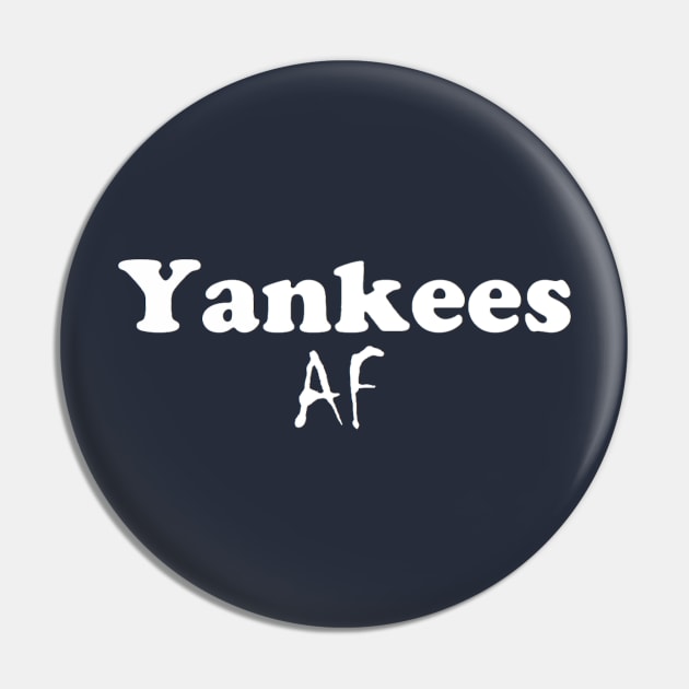 the Yankees AF Design Pin by Bleeding Yankee Blue