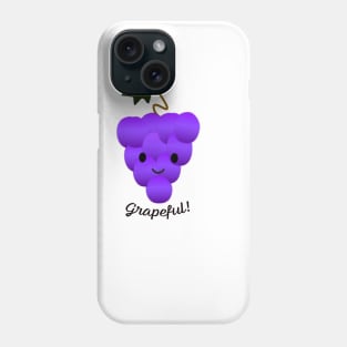 Grapeful Grapes Phone Case