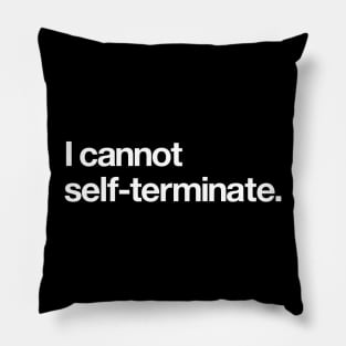 I cannot self-terminate Pillow