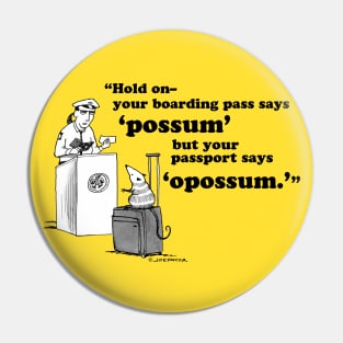 Possum/Opossum Pin