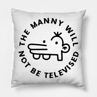 The will not be televised Pillow