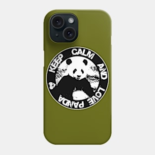 Keep Calm and Love Panda Phone Case