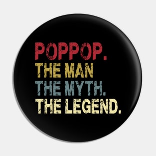 Poppop - The Man - The Myth - The Legend Father's Day Gift Dad Pin