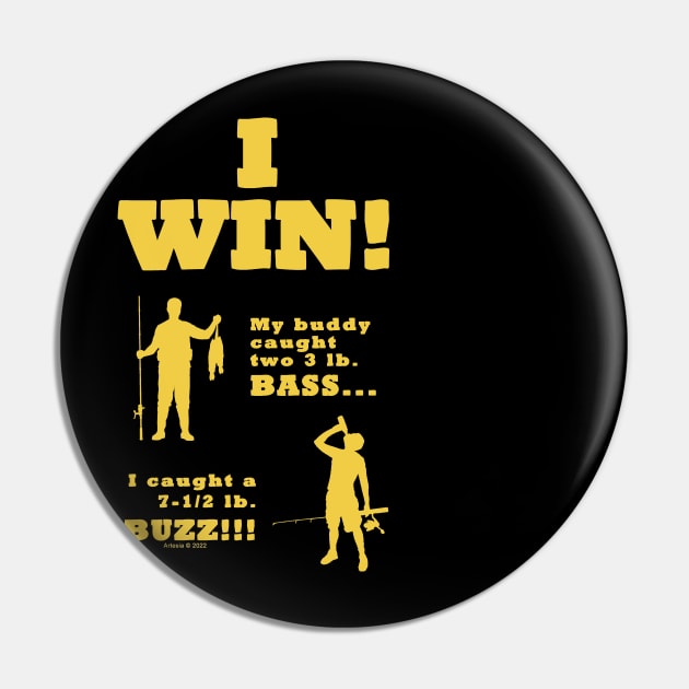 I WIN! (front & back print) Pin by jrolland