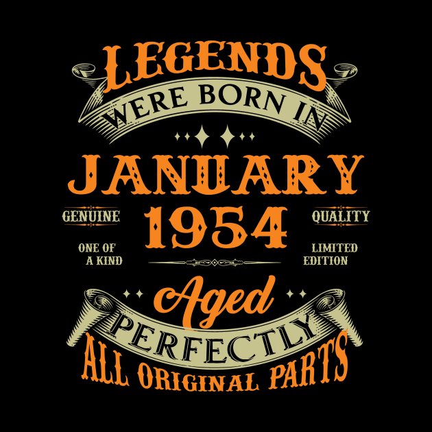 69th Birthday Gift Legends Born In January 1954 69 Years Old by Schoenberger Willard