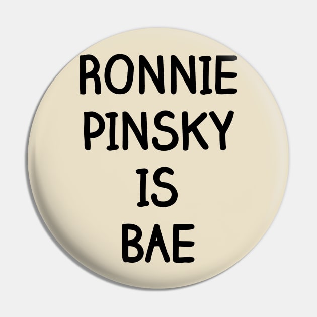 Ronnie Pinsky Is Bae Shirt (Font #2) - Salute Your Shorts, The Splat, Nickelodeon Pin by 90s Kids Forever