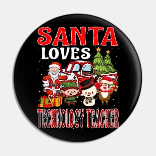 Santa Loves Technology Teacher Pin