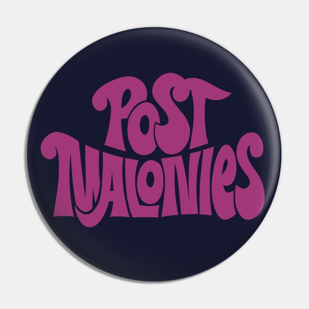 Post Malonies - Post Malone Tribute Pin by sombreroinc