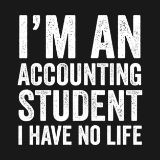 Accounting Student T-Shirt