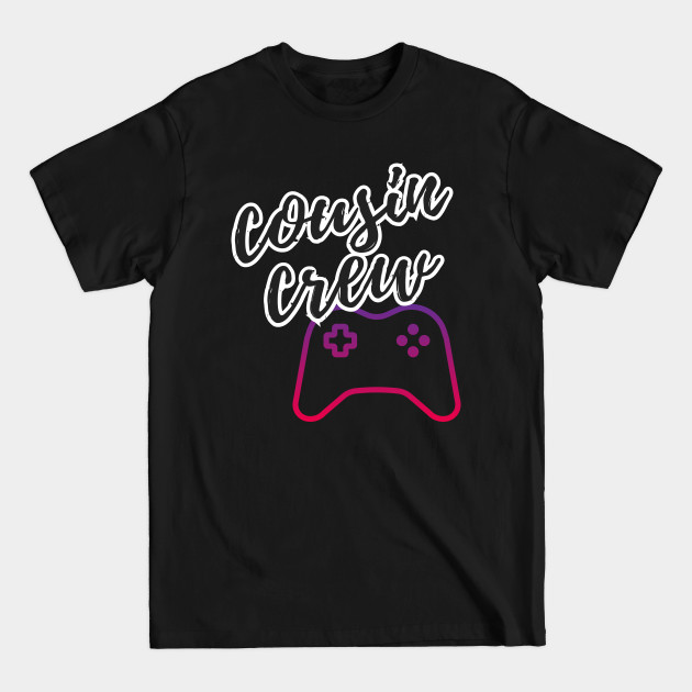 Discover Cousin Crew - Games - Cousin Crew - T-Shirt