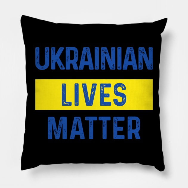 Ukrainian Lives Matter Pillow by Scar