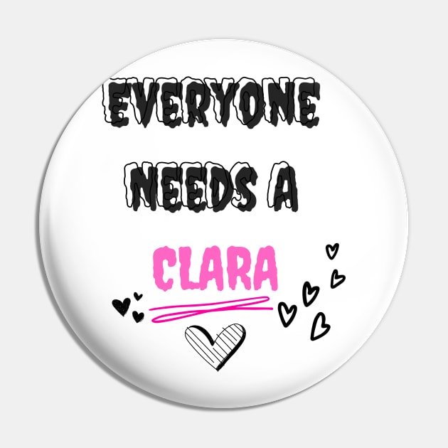 Clara Name Design Everyone Needs A Clara Pin by Alihassan-Art