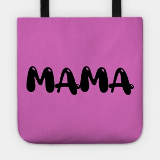 Mama Bubble Letters Tote