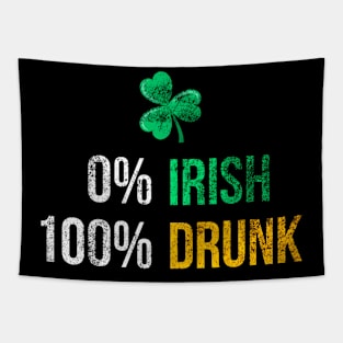 0 Irish 100 Drunk St Patty'S Day Tapestry