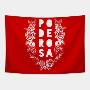 Poderosa - Powerful - white design Tapestry