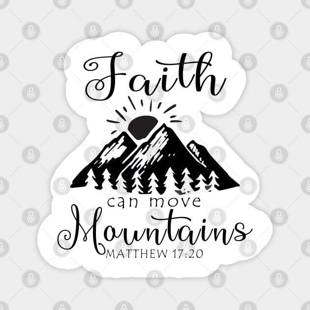 Religious Faith Can Move Mountains Bible Verse Magnet by FilsonDesigns