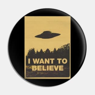 I WANT TO BELIEVE Pin